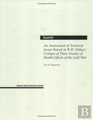 An Assessment Of Technical Issues Raised In R.W.Haley'S Critique Of Three Studies Of Health Effects Of The Gulf War