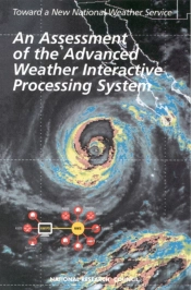 An Assessment Of The Advanced Weather Interactive Processing System
