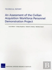 An Assessment Of The Civilian Acquisition Workforce Personnel Demonstration Project