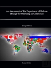 An Assessment Of The Department Of Defense Strategy For Operating In Cyberspace