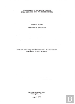 Bertrand.pt - An Assessment Of The Health Risks Of Seven Pesticides Used For Termite Control