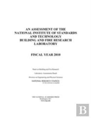 An Assessment Of The National Institute Of Standards And Technology Building And Fire Research Laboratory