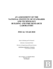 An Assessment Of The National Institute Of Standards And Technology Building And Fire Research Laboratory