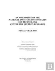 An Assessment Of The National Institute Of Standards And Technology Center For Neutron Research