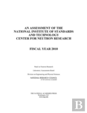 An Assessment Of The National Institute Of Standards And Technology Center For Neutron Research