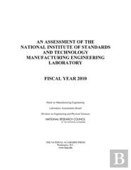 An Assessment Of The National Institute Of Standards And Technology Manufacturing Engineering Laboratory