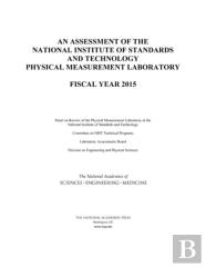 An Assessment Of The National Institute Of Standards And Technology Physical Measurement Laboratory