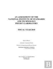 An Assessment Of The National Institute Of Standards And Technology Physics Laboratory