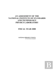 An Assessment Of The National Institute Of Standards And Technology Physics Laboratory