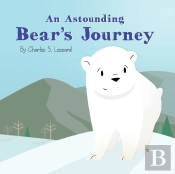 An Astounding Bear'S Journey