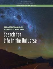 An Astrobiology Strategy For The Search For Life In The Universe