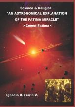 An Astronomical Explanation Of The Fatima Miracle