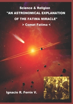 Bertrand.pt - An Astronomical Explanation Of The Fatima Miracle
