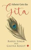 An Atheist Gets The Gita