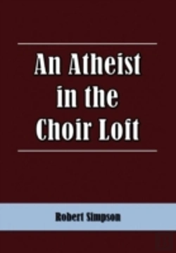 Bertrand.pt - An Atheist In The Choir Loft