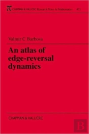 An Atlas Of Edge-Reversal Dynamics