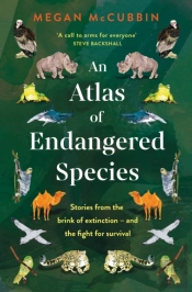 An Atlas Of Endangered Species