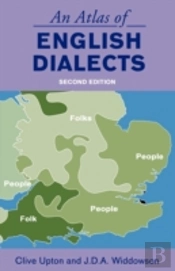 An Atlas Of English Dialects