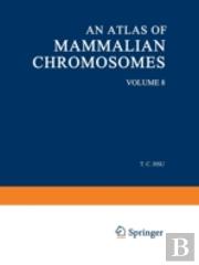 An Atlas Of Mammalian Chromosomes