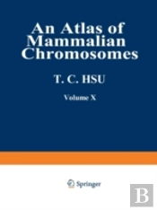 An Atlas Of Mammalian Chromosomes