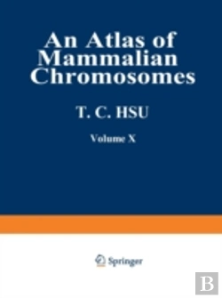 Bertrand.pt - An Atlas Of Mammalian Chromosomes