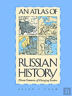 Bertrand.pt - An Atlas Of Russian History