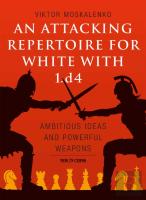 An Attacking Repertoire For White With 1.D4