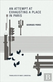 An Attempt At Exhausting A Place In Paris