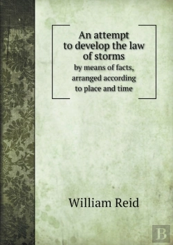 Bertrand.pt - An Attempt To Develop The Law Of Storms By Means Of Facts, Arranged According To Place And Time