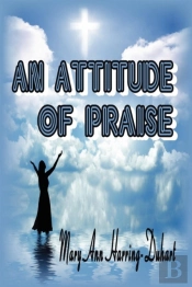 An Attitude Of Praise