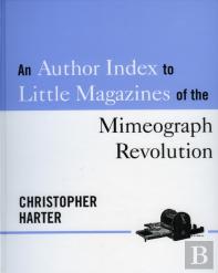 An Author Index To Little Magazines Of The Mimeograph Revolution