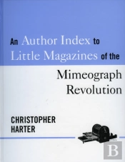 An Author Index To Little Magazines Of The Mimeograph Revolution