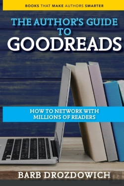 Bertrand.pt - An Author'S Guide To Goodreads