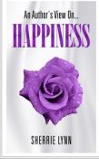 An Author'S View On Happiness