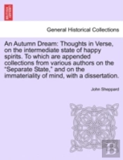 An Autumn Dream: Thoughts In Verse, On T
