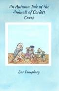 An Autumn Tale Of The Animals Of Corlett Caves