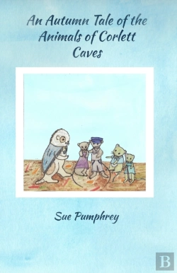 Bertrand.pt - An Autumn Tale Of The Animals Of Corlett Caves