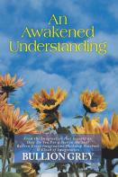 An Awakened Understanding