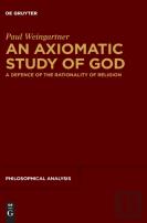 An Axiomatic Study Of God