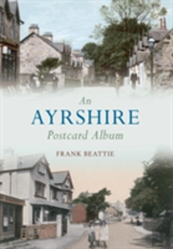 Bertrand.pt - An Ayrshire Postcard Album
