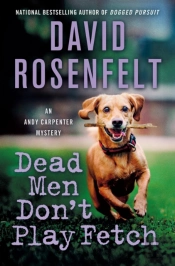An Dead Men Don'T Play Fetch
