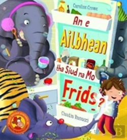 Bertrand.pt - An E Ailbhean Tha Siud Na Mo Frids?