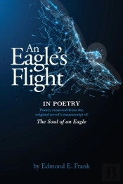 An Eagle'S Flight In Poetry
