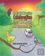 An Early Morning Celebration That We Would All Remember!