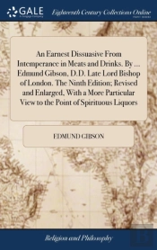 An Earnest Dissuasive From Intemperance