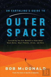An Earthling'S Guide To Outer Space