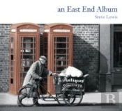An East End Album