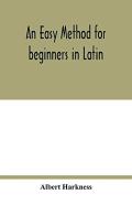 An Easy Method For Beginners In Latin