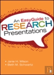 An Easyguide To Research Presentations