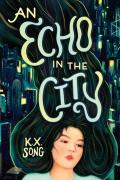 An Echo In The City